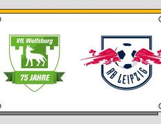 德国杯：沃尔夫斯堡vs莱比锡-沃尔夫斯堡